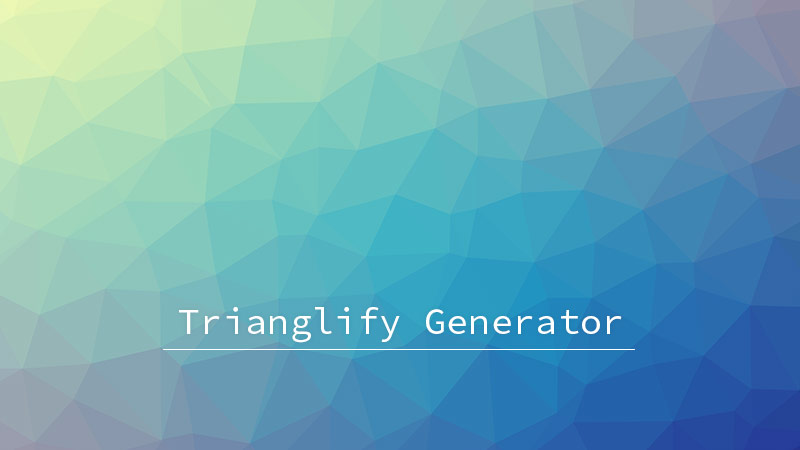 1クリックでポリゴンチックな背景画像を生成出来るジェネレーター Trianglify Generator Kuzlog